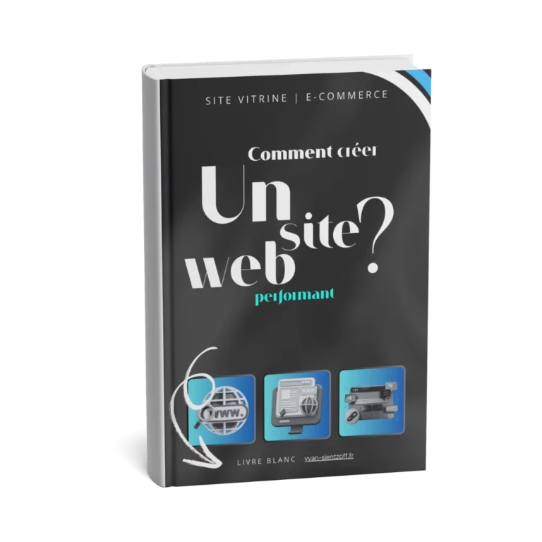 Livre noir sur lequel est écrit "Comment créer un site web performant ?". Livre blanc gratuit apprenant les bases pour créer un site internet performant.